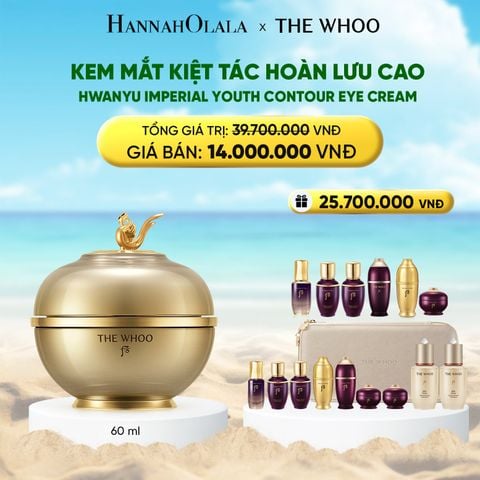  DEAL 6: BỘ KEM MẮT KIỆT TÁC HOÀN LƯU CAO THE WHOO HWANYU IMPERIAL YOUTH CONTOUR EYE CREAM SPECIAL SET 