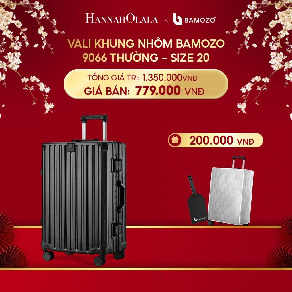  A985_DEAL 3: VALI BAMOZO KHUNG NHÔM 9066 BẢN THƯỜNG (TẶNG BỌC VALI TRONG SUỐT + TAG HÀNH LÝ DA) 