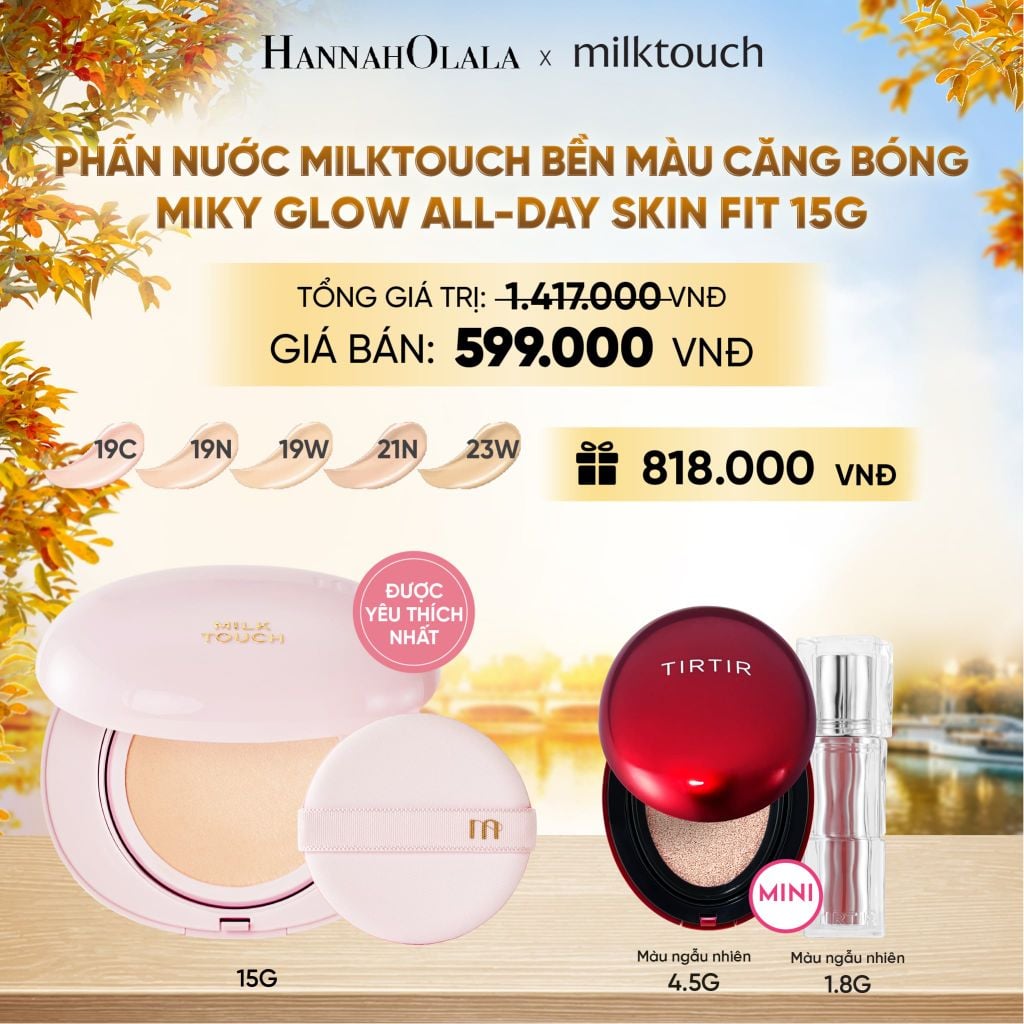  PHẤN NƯỚC MILKTOUCH BỀN MÀU CĂNG BÓNG MILKY GLOW ALL-DAY SKIN FIT 15G (MUA 1 TẶNG 2) - DEAL 2 - E1820 