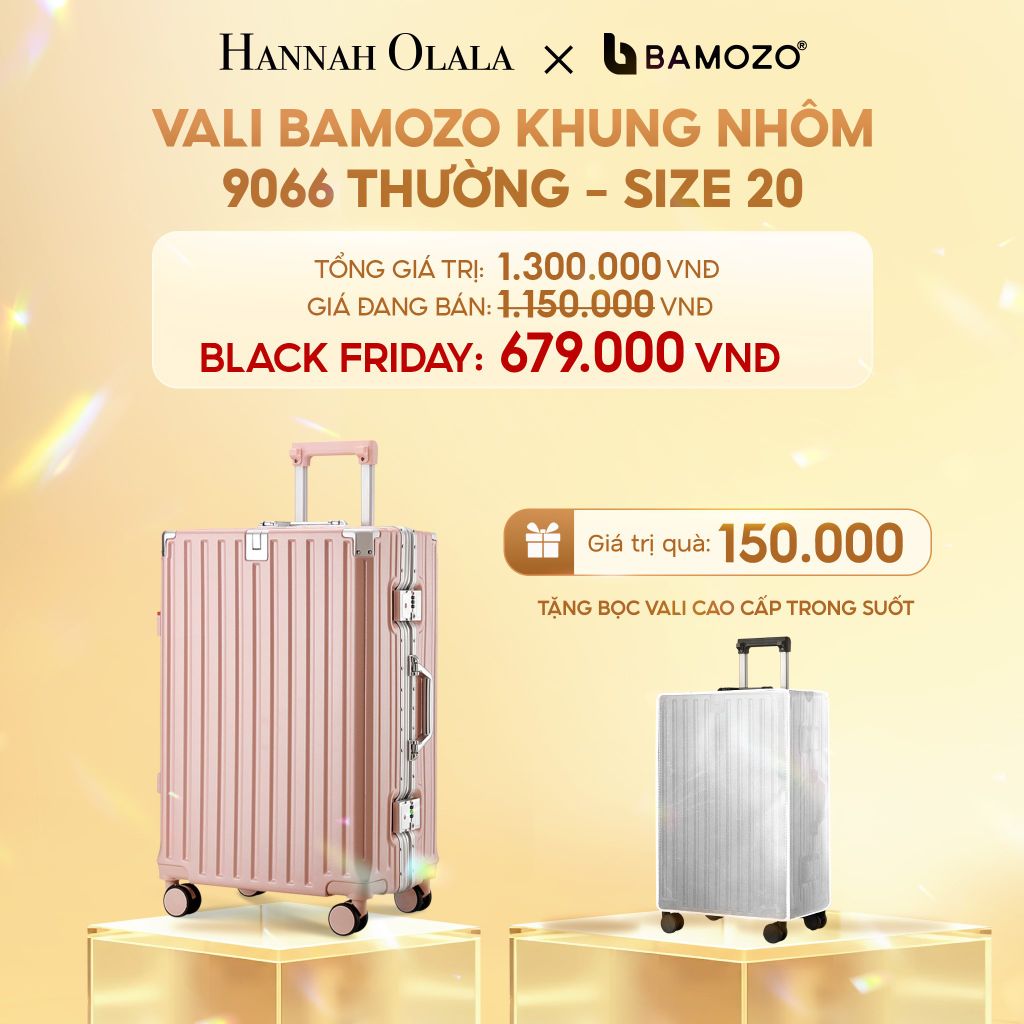  DEAL 3: VALI BAMOZO KHUNG NHÔM 9066 BẢN THƯỜNG (TẶNG BỌC VALI TRONG SUỐT) 