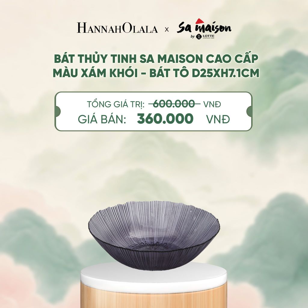  BÁT THỦY TINH SA MAISON CAO CẤP MÀU XÁM KHÓI - DEAL 10 - A1739 
