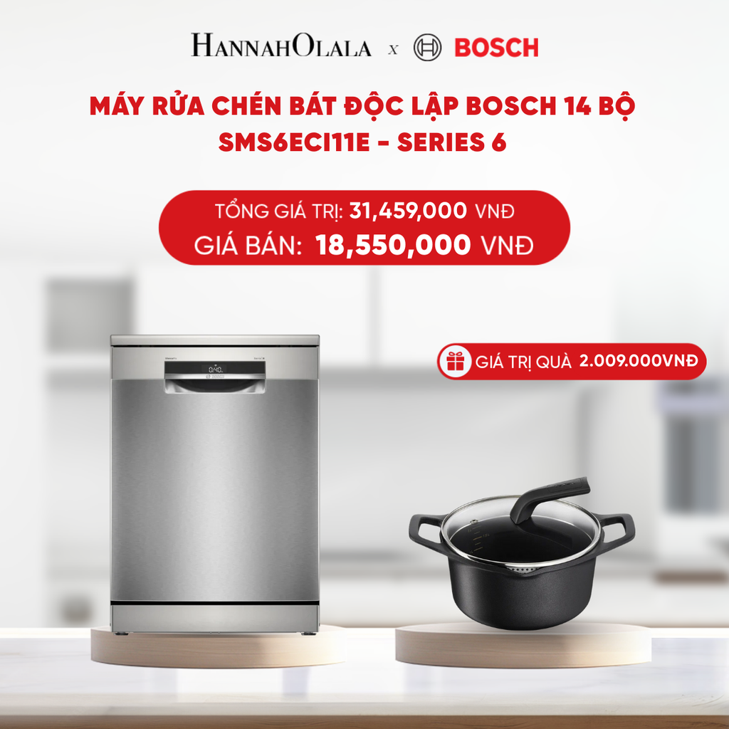  DEAL 6: MÁY RỬA CHÉN BÁT ĐỘC LẬP BOSCH 14 BỘ SMS6ECI11E - SERIES 6 