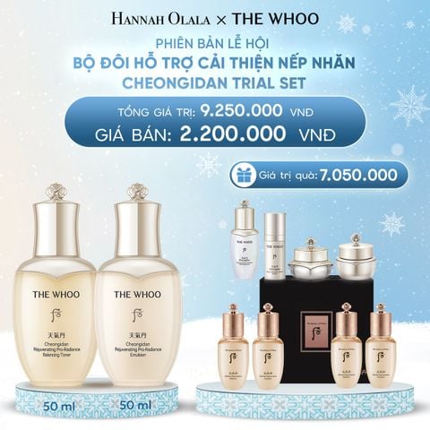  DEAL 6: PHIÊN BẢN LỄ HỘI - BỘ ĐÔI HỖ TRỢ CẢI THIỆN NẾP NHĂN THE WHOO CHEONGIDAN TRIAL SET 