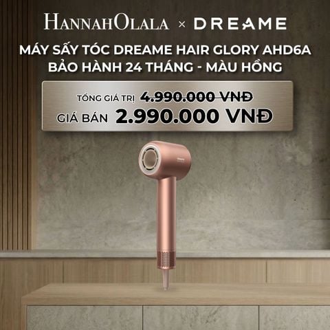  DEAL 5: DREAME HAIR GLORY AHD6A MÁY SẤY TÓC ION ÂM LUỒNG KHÍ TỐC ĐỘ CAO - HỖ TRỢ HẤP THỤ TINH CHẤT DƯỠNG TÓC BH 24 THÁNG 