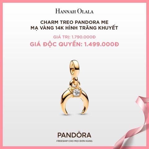  A28_DEAL 21: CHARM TREO PANDORA ME MẠ VÀNG 14K HÌNH TRĂNG KHUYẾT 