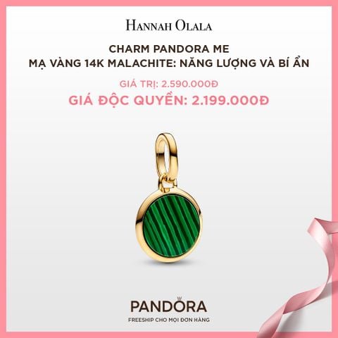  A81_DEAL 74: CHARM PANDORA ME MẠ VÀNG 14K PANDORA ME MALACHITE: NĂNG LƯỢNG VÀ BÍ ẨN 