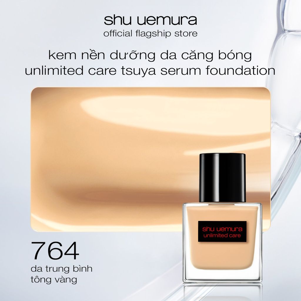  DEAL 9: KEM NỀN DẠNG SERUM NUÔI DƯỠNG LÀN DA RẠNG RỠ SHU UEMURA UNLIMITED CARE TSUYA SERUM FOUNDATION 