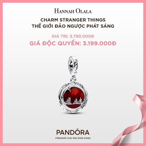  A108_DEAL 101: CHARM PANDORA STRANGER THINGS THẾ GIỚI ĐẢO NGƯỢC PHÁT SÁNG 
