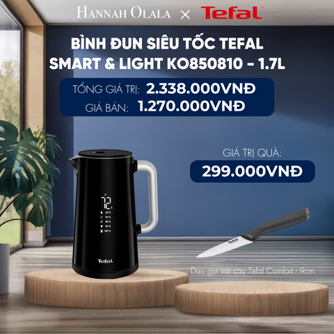  BÌNH ĐUN SIÊU TỐC TEFAL SMART & LIGHT KO850810 - 1.7L - DEAL 5 