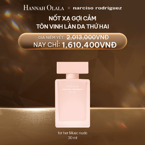  DEAL 30:  NƯỚC HOA NỮ NARCISO RODRIGUEZ MUSC NUDE EDP 30ML 