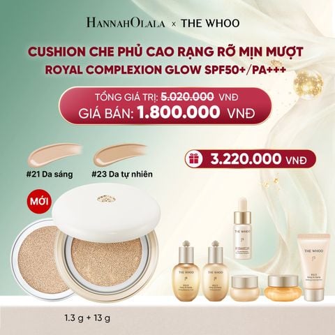  DEAL 8: CUSHION CHE PHỦ CAO RẠNG RỠ MỊN MƯỢT THE WHOO ROYAL COMPLEXION GLOW SPF50+/PA+++ 