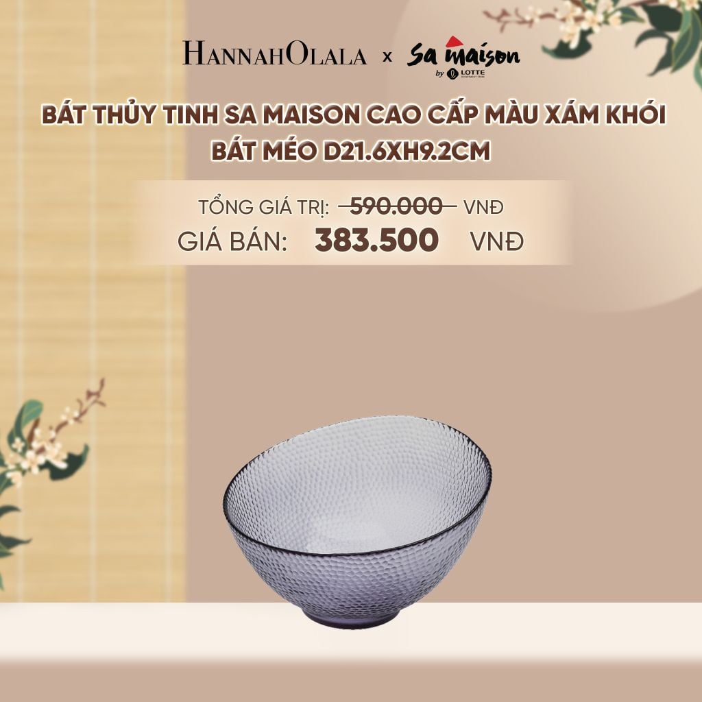  BÁT THỦY TINH SA MAISON CAO CẤP MÀU XÁM KHÓI - DEAL 10 - A1779 