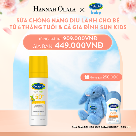  A167_DEAL 10: SỮA CHỐNG NẮNG DỊU LÀNH CHO LÀN DA NHẠY CẢM CỦA BÉ CETAPHIL BABY SUN KIDS 150ML 