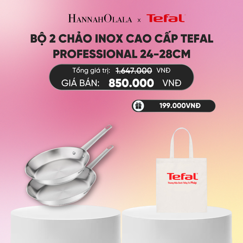  BỘ 2 CHẢO INOX CAO CẤP TEFAL PROFESSIONAL 24-28CM_A375 