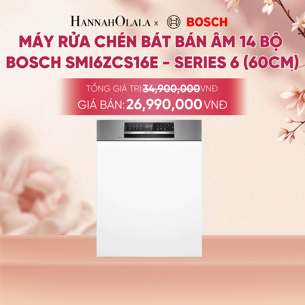  MÁY RỬA CHÉN BÁT BÁN ÂM 14 BỘ BOSCH SMI6ZCS16E - A2251 