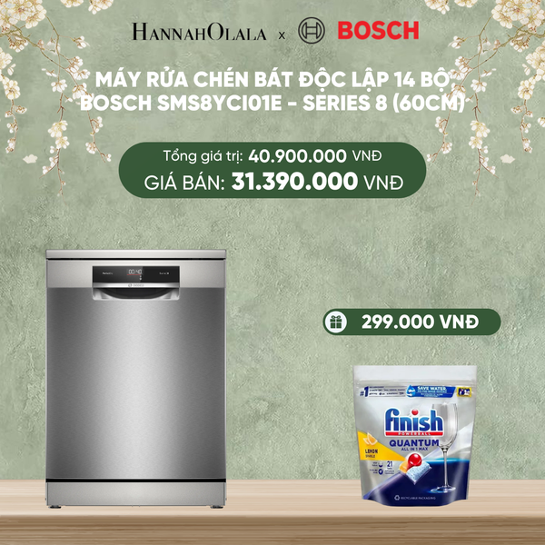  DEAL 9: MÁY RỬA CHÉN BÁT ĐỘC LẬP 14 BỘ BOSCH SMS8YCI01E - SERIES 8 (60CM) 
