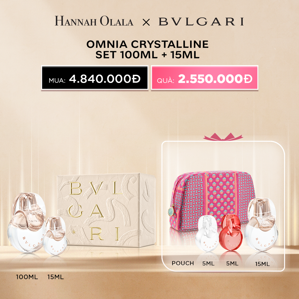  DEAL 5: BỘ NƯỚC HOA OMNIA CRYSTALLINE EDT 100ML + 15ML 