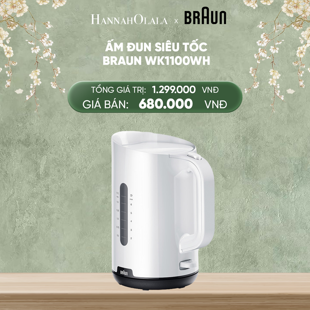  DEAL 9: ẤM ĐUN SIÊU TỐC BRAUN WK1100WH 