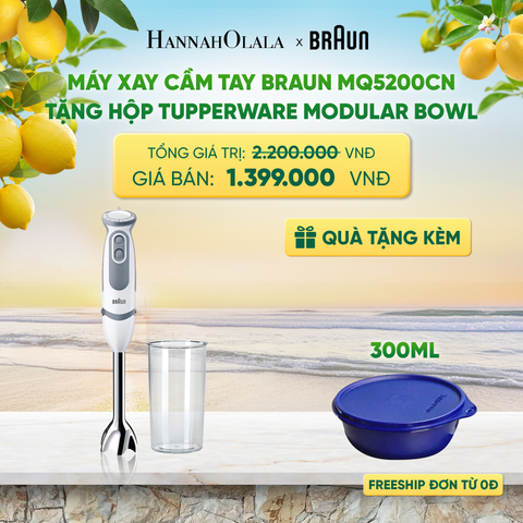  MÁY XAY CẦM TAY BRAUN MQ5200CN TẶNG HỘP TRỮ KHÔ TUPPERWARE MODULAR BOWL 300ML - DEAL 21 