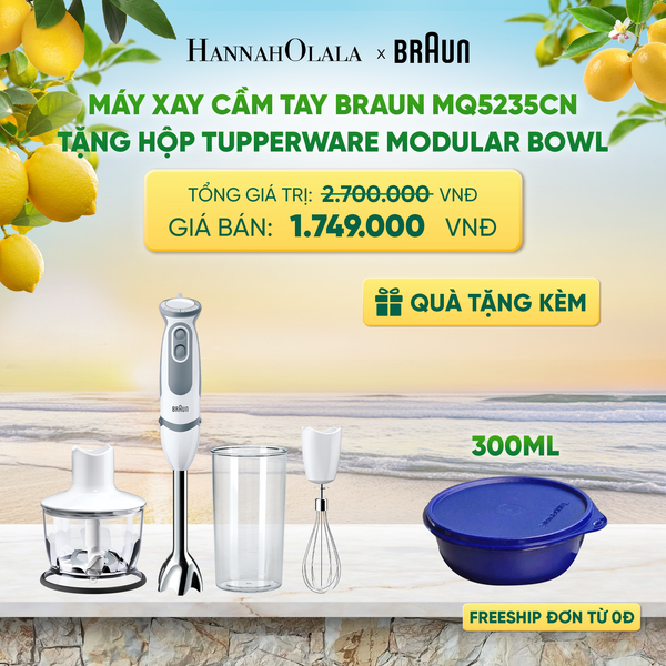  MÁY XAY CẦM TAY BRAUN MQ5235CN TẶNG HỘP TRỮ KHÔ TUPPERWARE MODULAR BOWL 300ML - DEAL 22 