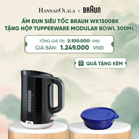  ẤM ĐUN SIÊU TỐC BRAUN WK1500BK (TẶNG HỘP ĐỰNG THỰC PHẨM TUPPERWARE TRỮ KHÔ VÀ MÁT MODULAR BOWL 300ML) - DEAL 4 - A2025 