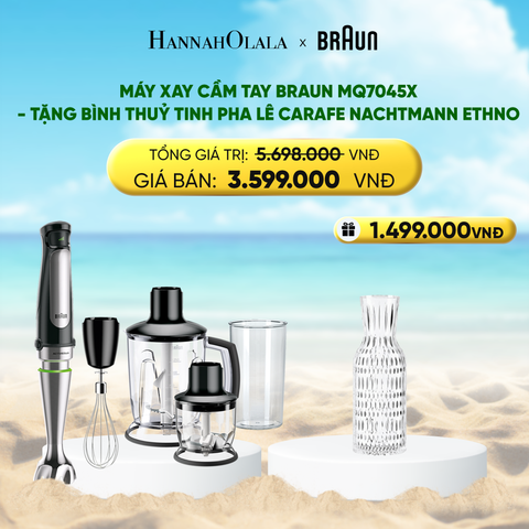  DEAL 20 : MÁY XAY CẦM TAY BRAUN MQ7045X - TẶNG BÌNH THUỶ TINH PHA LÊ CARAFE NACHTMANN ETHNO 