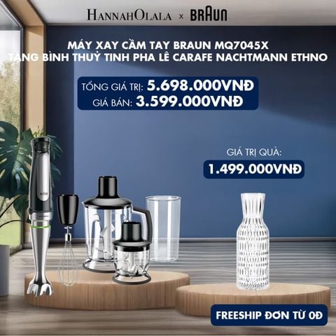  MÁY XAY CẦM TAY BRAUN MQ7045X - TẶNG BÌNH THUỶ TINH PHA LÊ CARAFE NACHTMANN ETHNO 