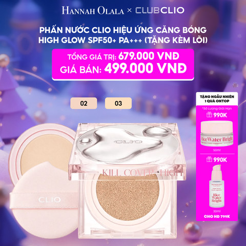  E40_DEAL 3: PHẤN NƯỚC CLIO HIỆU ỨNG CĂNG BÓNG HIGH GLOW (TẶNG KÈM LÕI) 