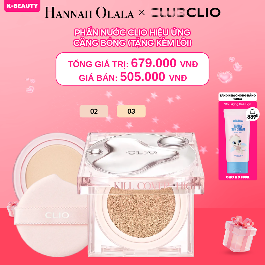  DEAL 4: PHẤN NƯỚC CLIO HIỆU ỨNG CĂNG BÓNG (TẶNG KÈM LÕI) 