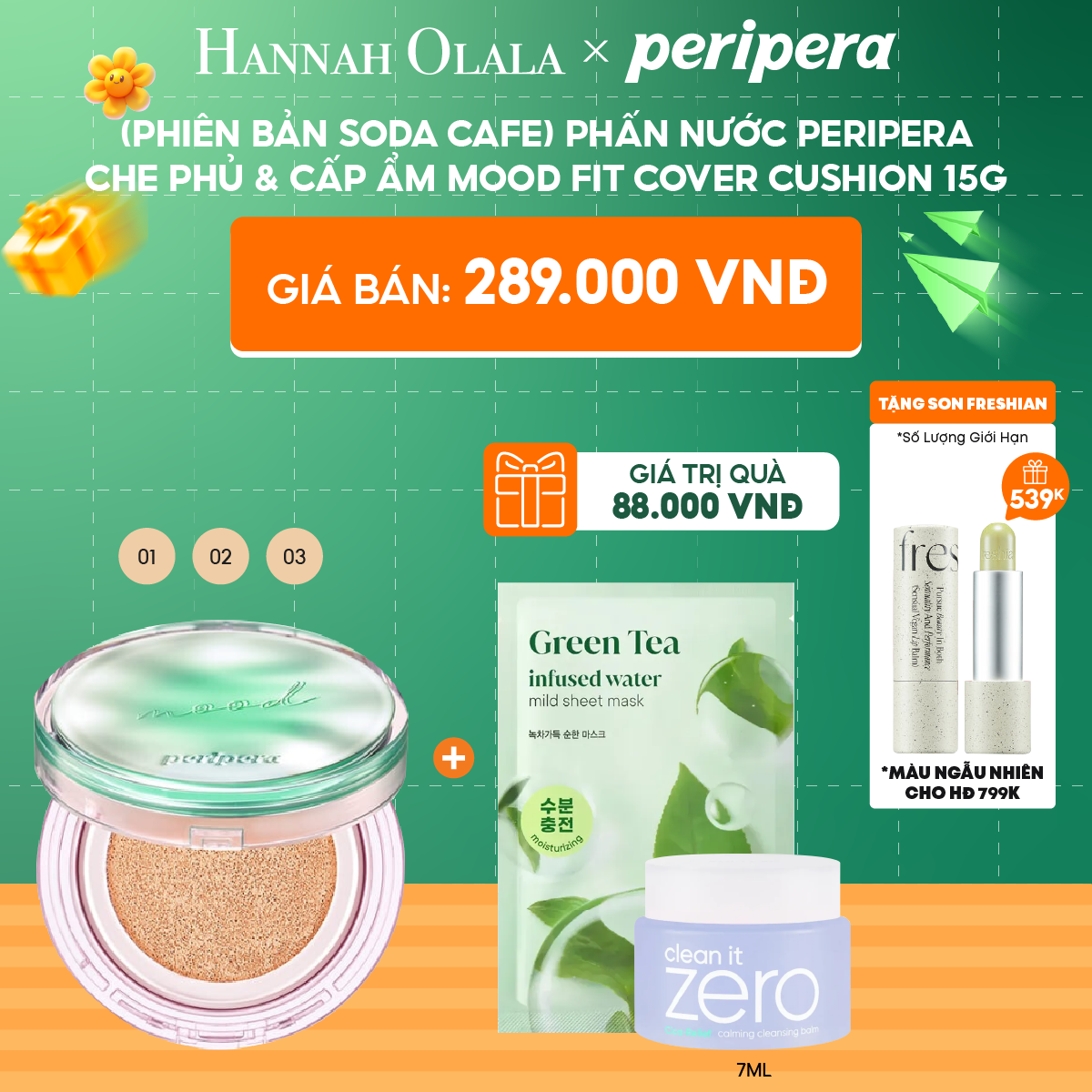 C103_DEAL 1: (PHIÊN BẢN SODA CAFE) PHẤN NƯỚC PERIPERA CHE PHỦ & CẤP ẨM MOOD FIT COVER CUSHION 15G 