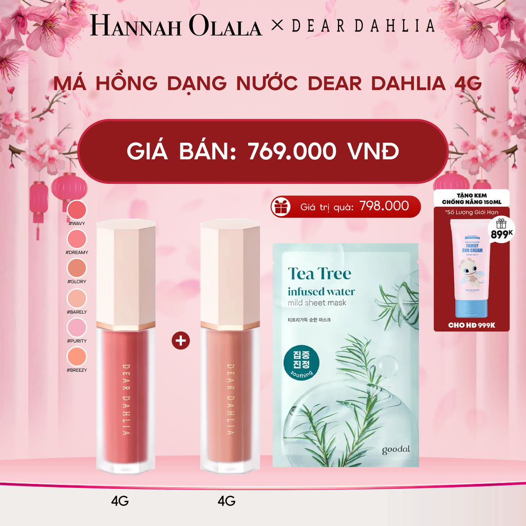  DEAL 1: MÁ HỒNG DẠNG NƯỚC DEAR DAHLIA 4G 
