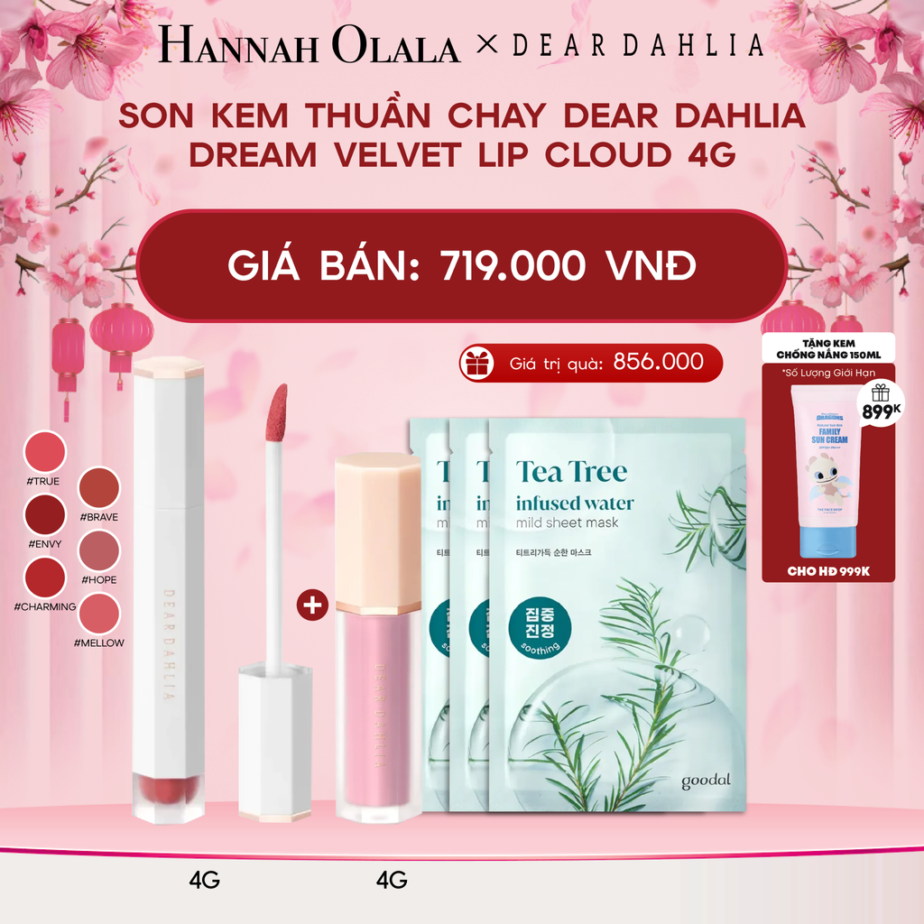  DEAL 2: SON KEM THUẦN CHAY DEAR DAHLIA DREAM VELVET LIP CLOUD 4G 