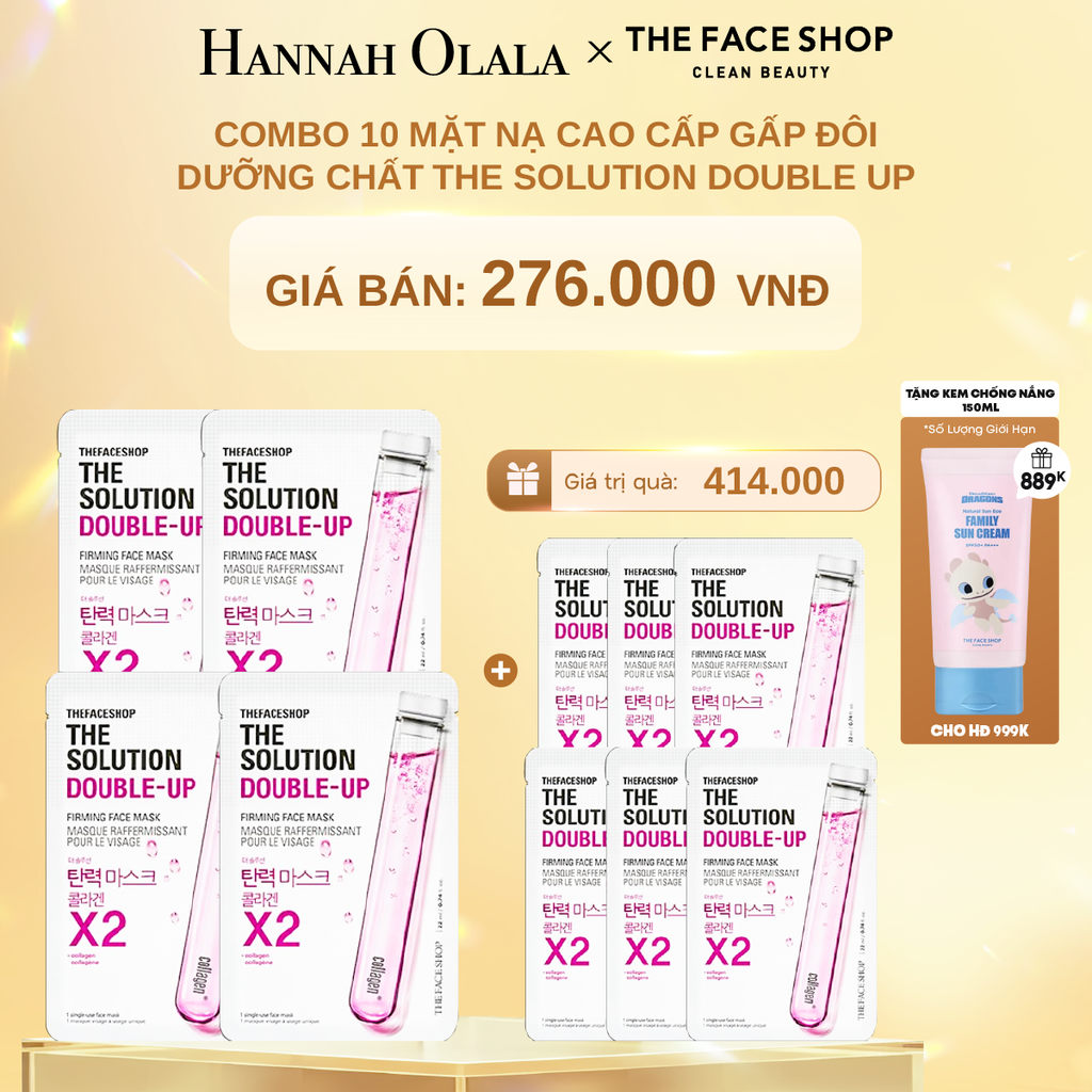  DEAL 4: COMBO 10 MẶT NẠ CAO CẤP GẤP ĐÔI DƯỠNG CHẤT THE SOLUTION DOUBLE UP 