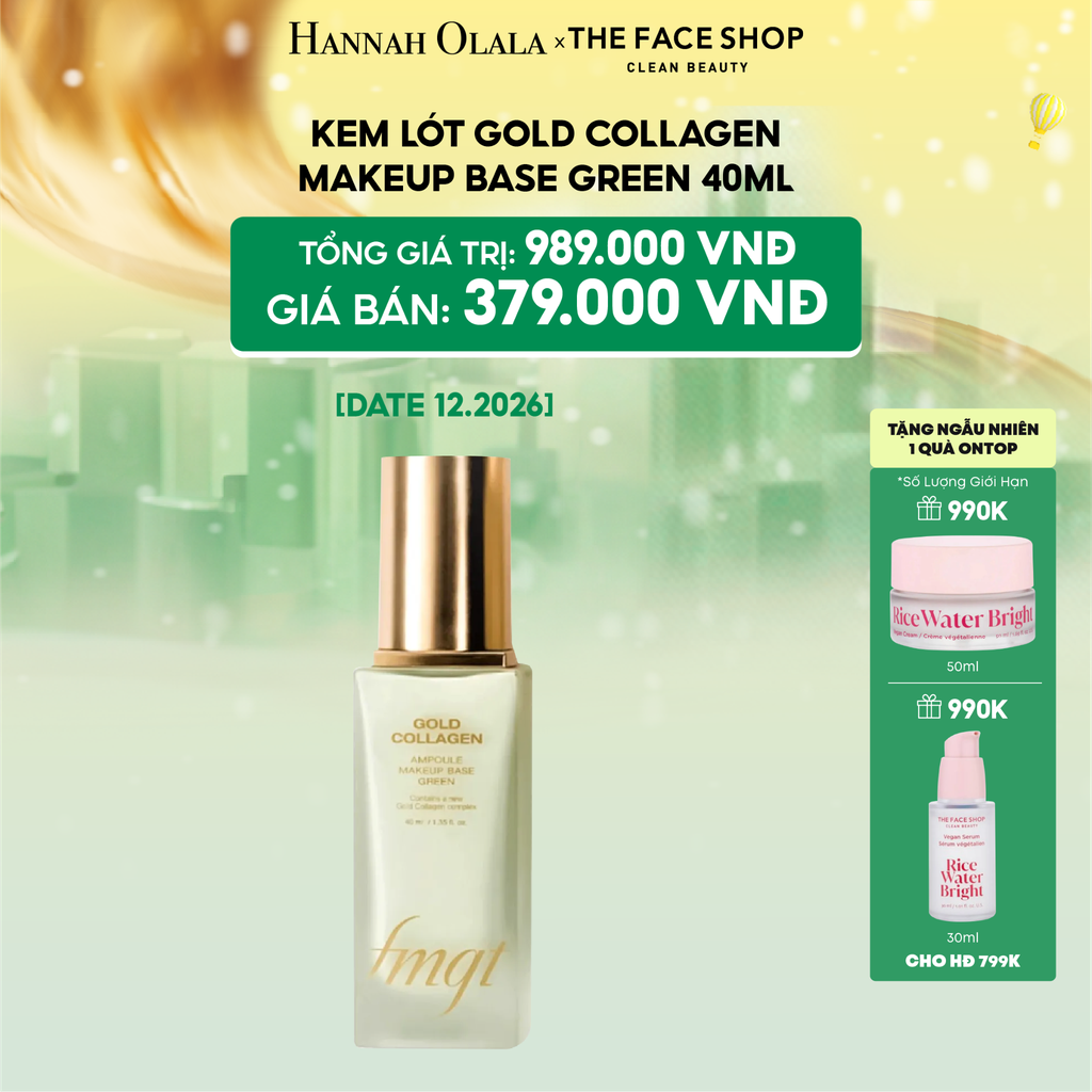  E105_DEAL 13: [DATE 12.2026] [FMGT] KEM LÓT GOLD COLLAGEN MAKEUP BASE GREEN 40ML 