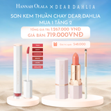  C337_DEAL 2: SON KEM THUẦN CHAY DEAR DAHLIA DREAM VELVET LIP CLOUD 4G 