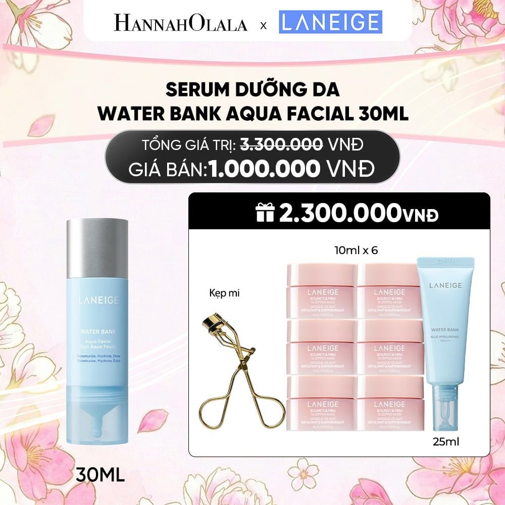  MỚI - LANEIGE WATER BANK AQUA FACIAL 30ML 