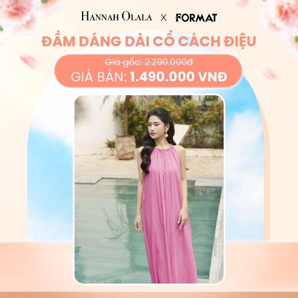  A302_DEAL 7: ĐẦM DÁNG DÀI CỔ CÁCH ĐIỆU FORMAT 