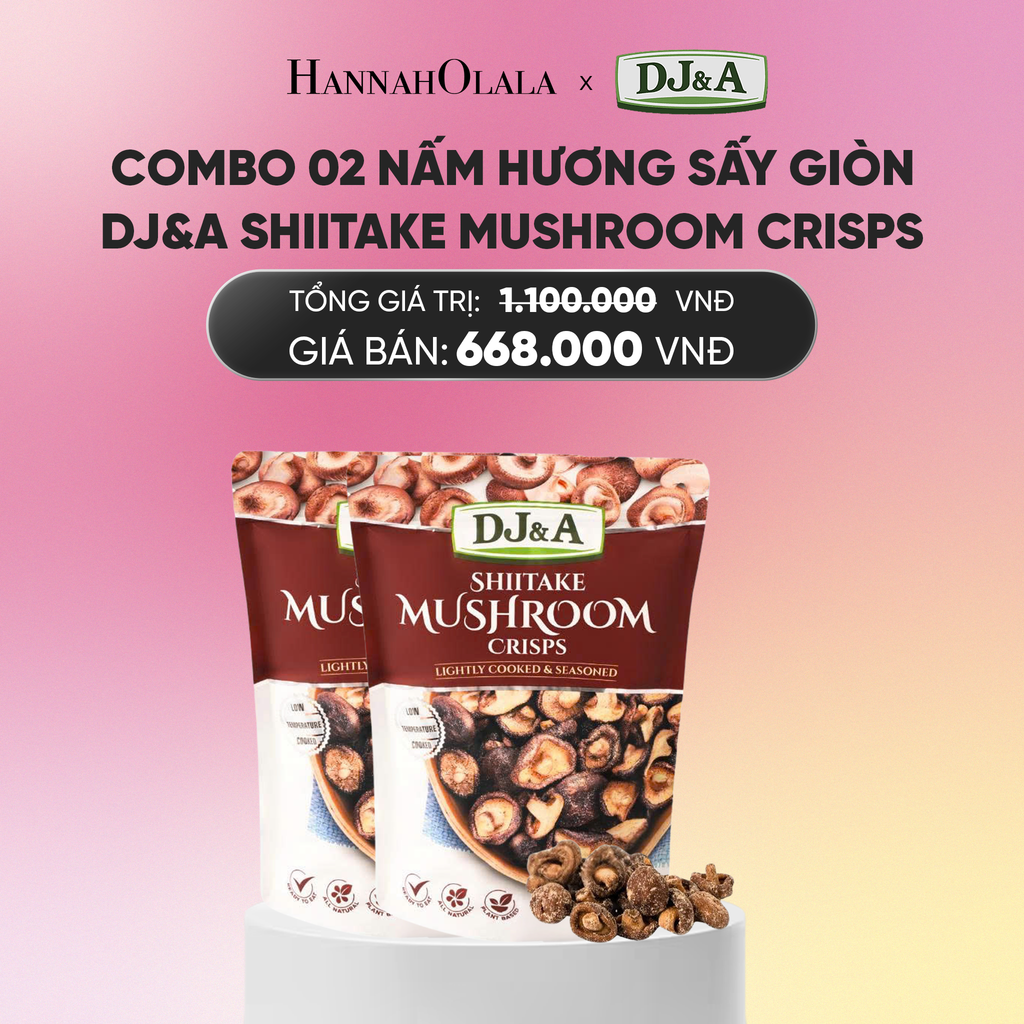  COMBO 02 NẤM HƯƠNG SẤY GIÒN DJ&A SHIITAKE MUSHROOM CRISPS 300G - DEAL 2_A1764 