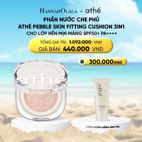  DEAL 3: PHẤN NƯỚC CHE PHỦ ATHÉ PEBBLE SKIN FITTING CUSHION 3IN1 CHO LỚP NỀN MỊN MÀNG SPF50+ PA++++ 