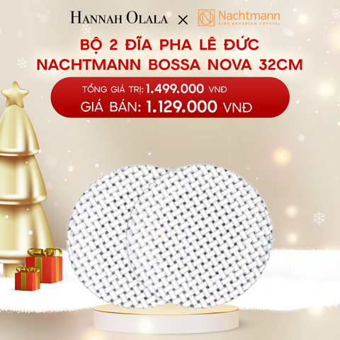  DEAL 1: BỘ 2 ĐĨA PHA LÊ ĐỨC NACHTMANN BOSSA NOVA 32CM 