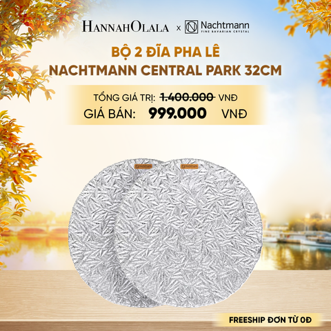  BỘ 2 ĐĨA PHA LÊ NACHTMANN CENTRAL PARK 32CM - E1891 