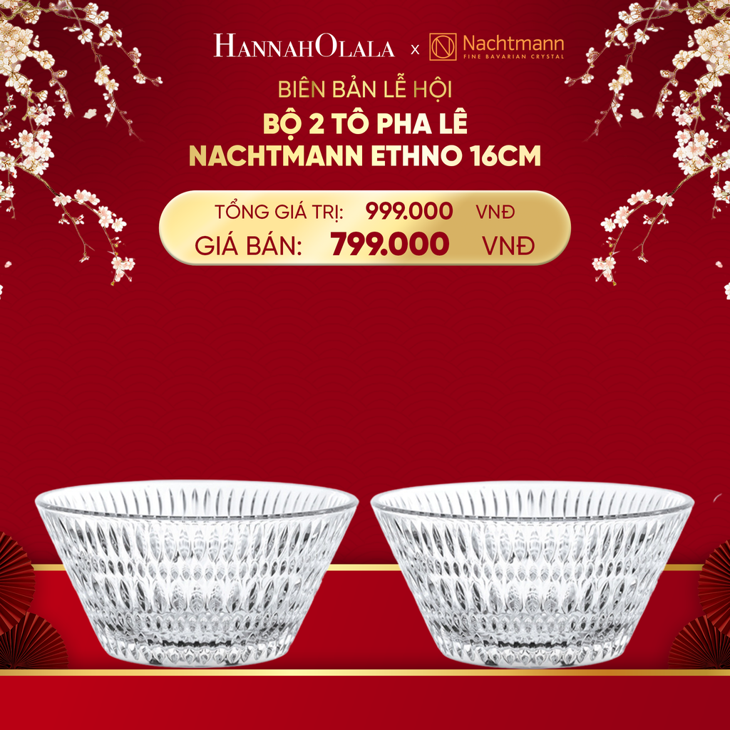  DEAL 10: BỘ 2 TÔ PHA LÊ NACHTMANN ETHNO 16CM 