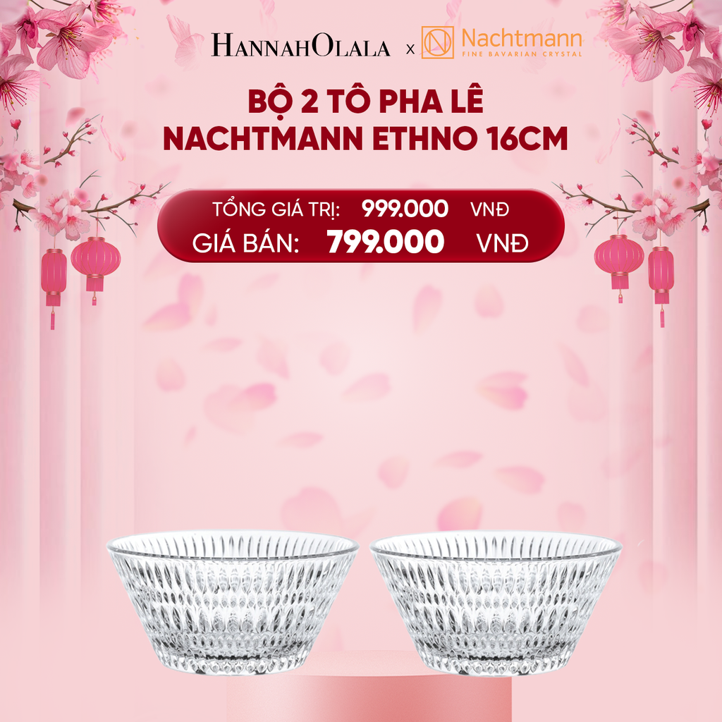  DEAL 10: BỘ 2 TÔ PHA LÊ NACHTMANN ETHNO 16CM 