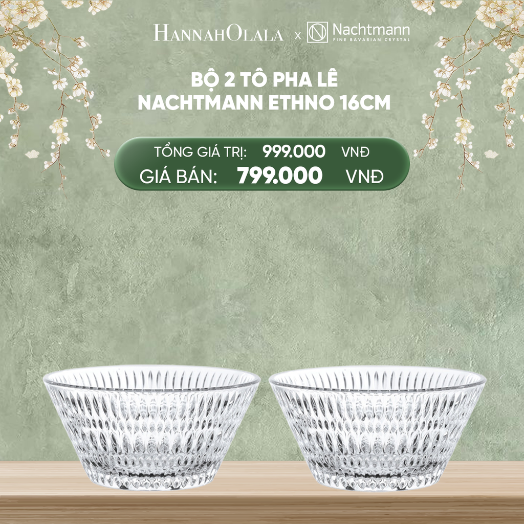  DEAL 10: BỘ 2 TÔ PHA LÊ NACHTMANN ETHNO 16CM 