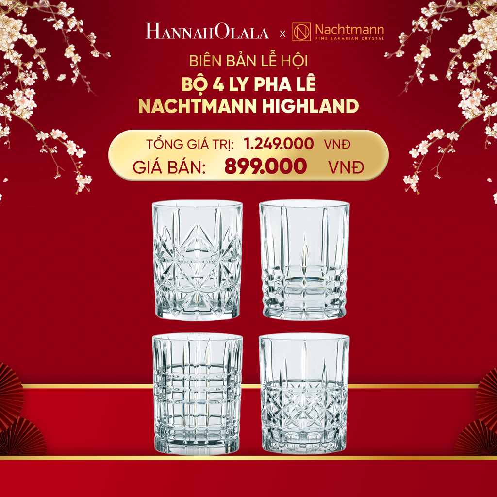  DEAL 13: BỘ 4 LY PHA LÊ NACHTMANN HIGHLAND 