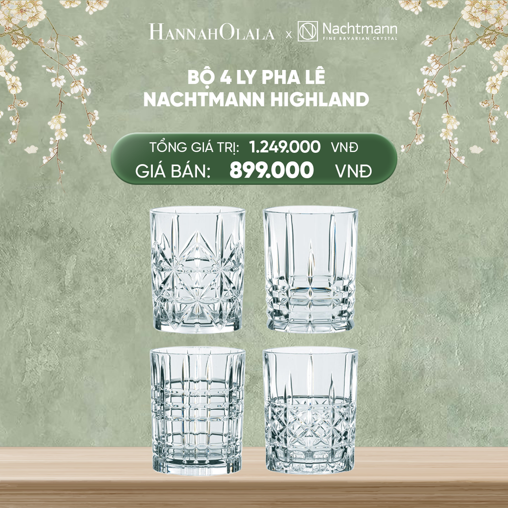  DEAL 13: BỘ 4 LY PHA LÊ NACHTMANN HIGHLAND 