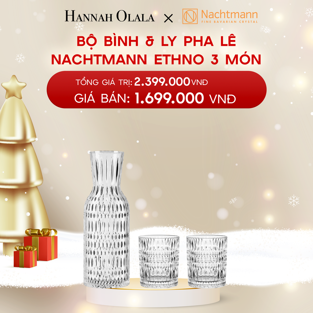  DEAL 10: BỘ BÌNH & LY PHA LÊ NACHTMANN ETHNO 3 MÓN 