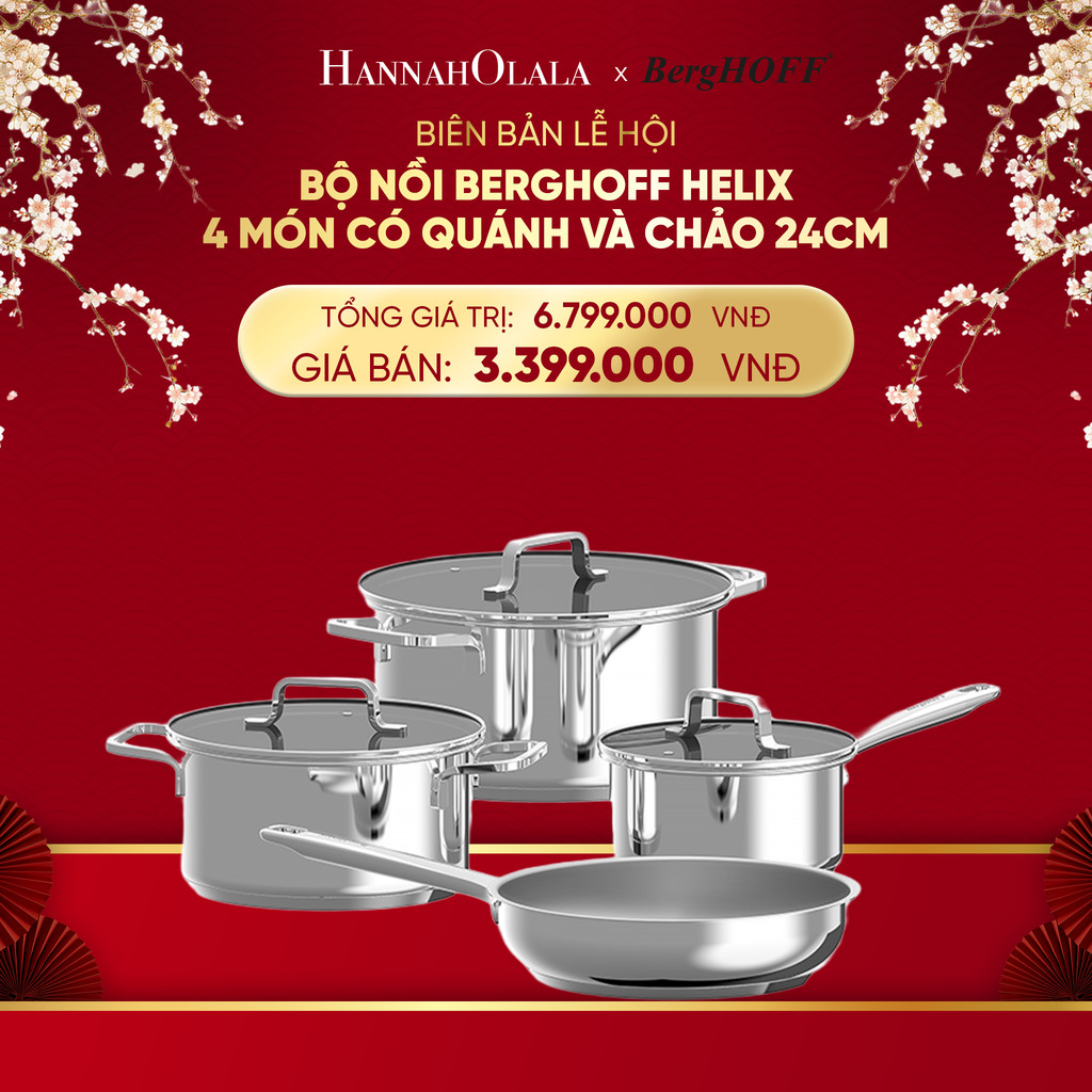  DEAL 3: BỘ NỒI BERGHOFF HELIX 4 MÓN CÓ QUÁNH VÀ CHẢO 24CM 