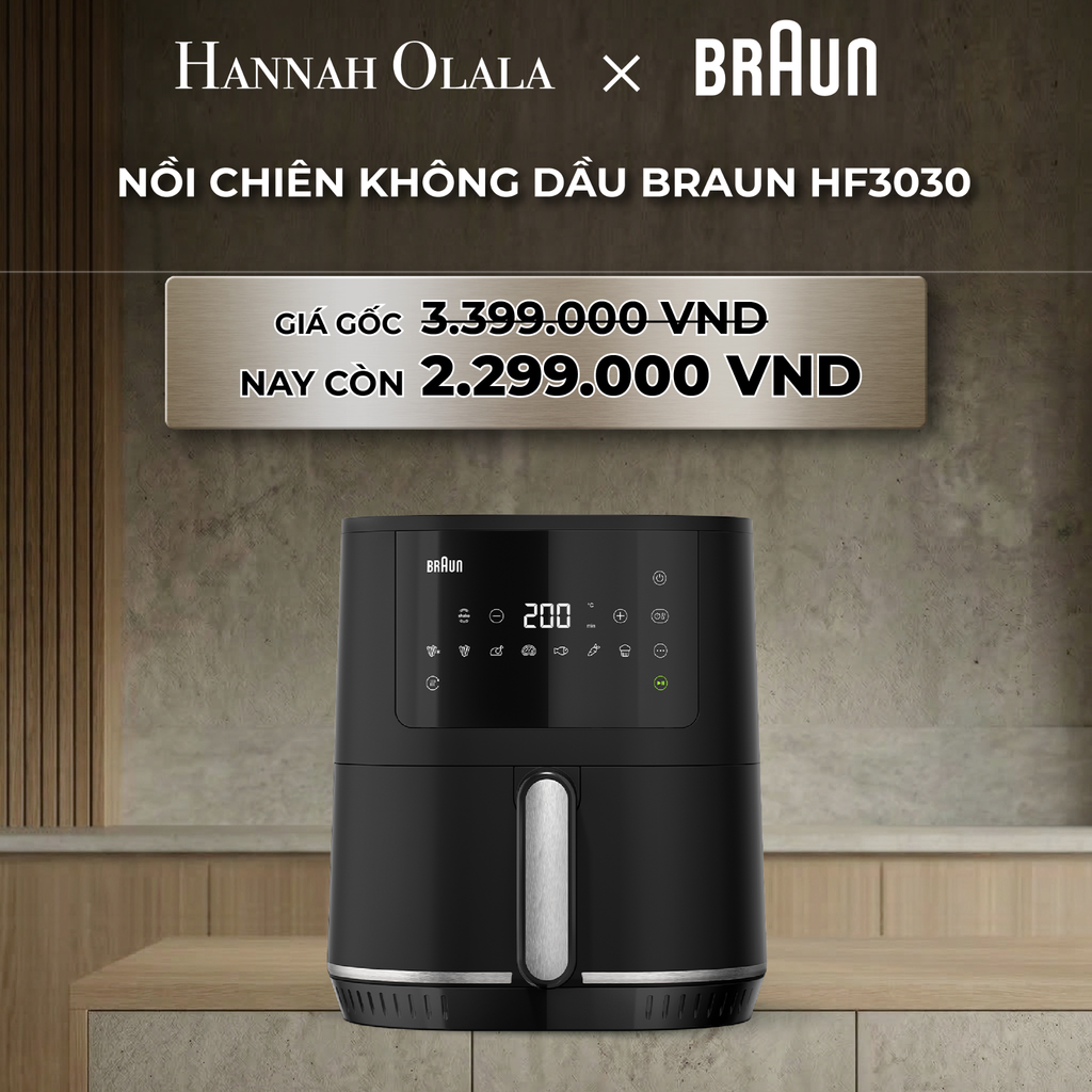  B21_DEAL 18 : NỒI CHIÊN KHÔNG DẦU BRAUN HF3030 
