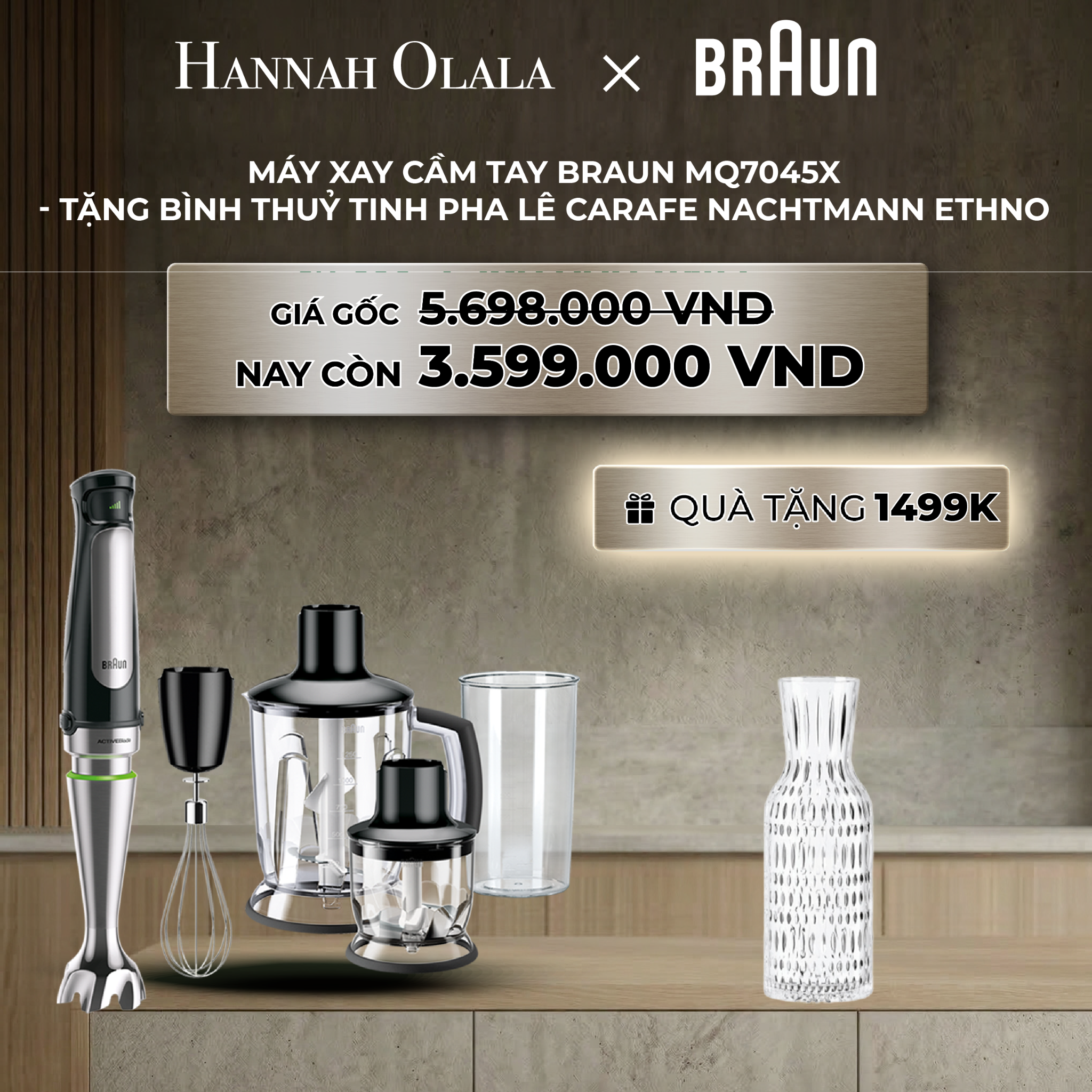 A1510_deal 20 : máy xay cầm tay braun mq7045x - tặng bình thuỷ tinh pha lê carafe nachtmann ethno